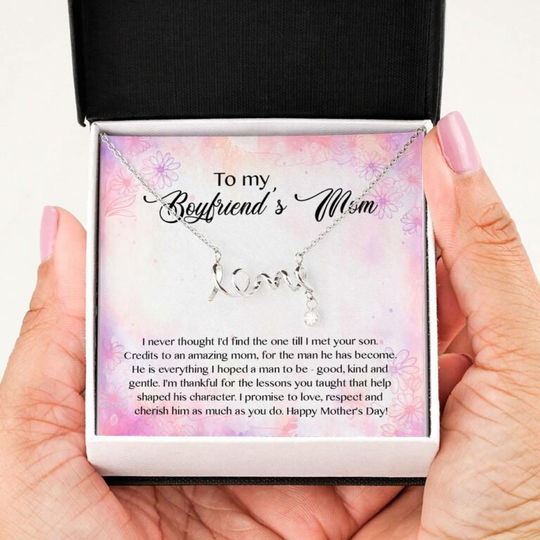 To My Boyfriend's Mom I Never Thought I'd Find The One Till I Met Your Son Scripted Love Pendant Necklace