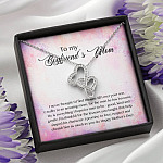 To My Boyfriend's Mom I Never Thought I'd Find The One Till I Met Your Son Double Hearts Pendant Necklace