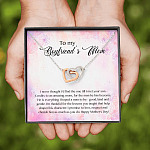 To My Boyfriend's Mom I Never Thought I'd Find The One Till I Met Your Son Interlocking Hearts Pendant Necklace