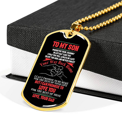 Dad To My Son Wherever Your Journey In Life May Take You Dad And Son Dog Tag Pendant Necklace
