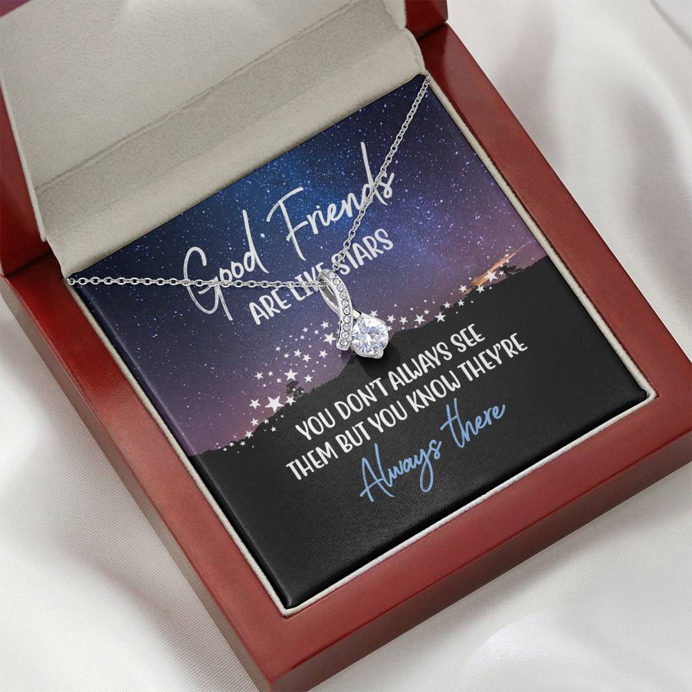 Good Friends Are Like Stars They're Always There Alluring Beauty Pendant Necklace Good Friends Are Like Stars They're Always There Alluring Beauty Pendant Necklace
