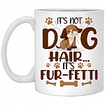 Father's Day Gifts from Dog It's, White, 11 oz. White Mug Father's Day Gifts from Dog It's, White, 11 oz. White Mug