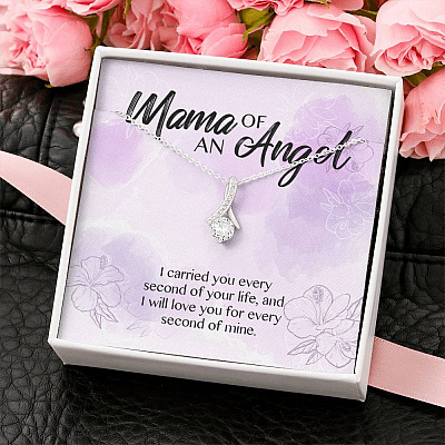 Mama Of An Angel I Carried You Every Second Of Your Life Love You For Every Second Of Mine Alluring Beauty Necklace