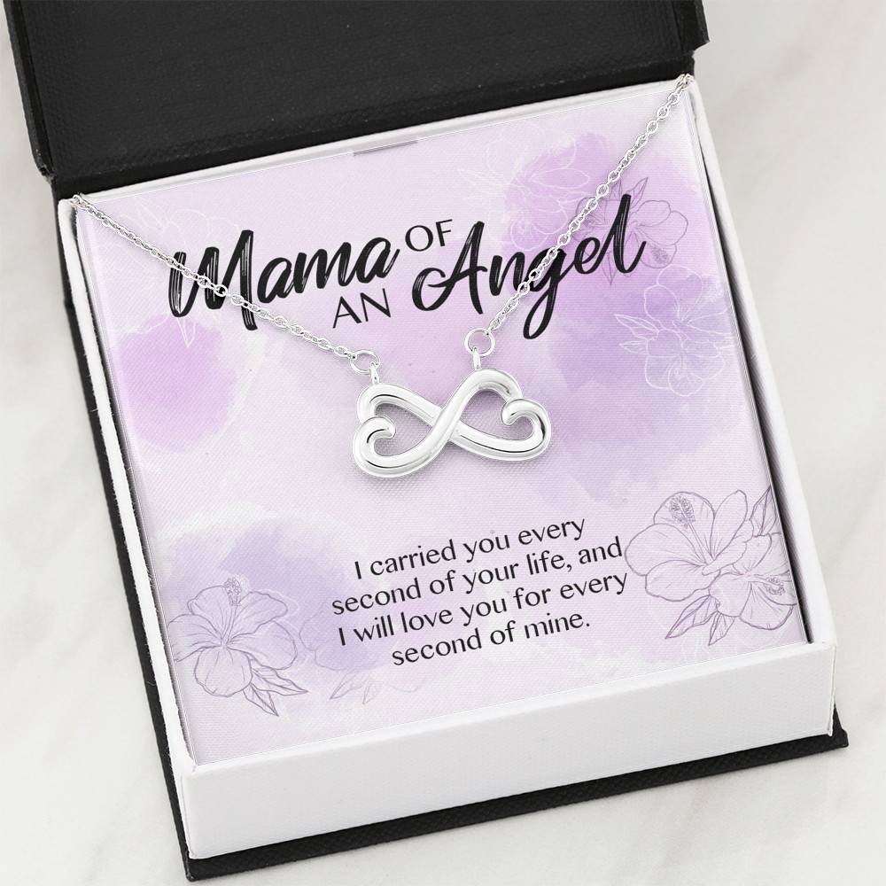 Mama Of An Angel I Carried You Every Second Of Your Life Love You For Every Second Of Mine Infinity Heart Pendant Necklace Mama Of An Angel I Carried You Every Second Of Your Life Love You For Every Second Of Mine Infinity Heart Pendant Necklace
