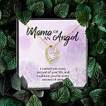 Mama Of An Angel I Carried You Every Second Of Your Life Love You For Every Second Of Mine Forever Love Pendant Necklace