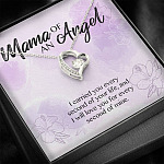 Mama Of An Angel I Carried You Every Second Of Your Life Love You For Every Second Of Mine Forever Love Pendant Necklace