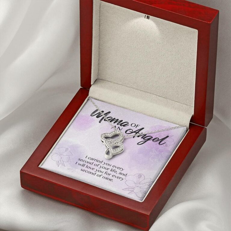 Mama Of An Angel I Carried You Every Second Of Your Life Love You For Every Second Of Mine Double Hearts Pendant Necklace