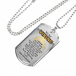 To My Viking I Know You're Tired You're Fed Up Keep Fighting Your Shieldmaiden Dog Tag Pendant Necklace