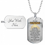 To My Viking I Know You're Tired You're Fed Up Keep Fighting Your Shieldmaiden Dog Tag Pendant Necklace