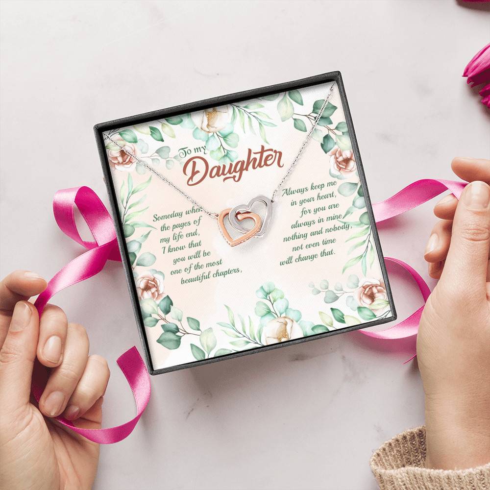 To My Daughter Someday When The Pages Of My Life End Interlocking Hearts Pendant Necklace To My Daughter Someday When The Pages Of My Life End Interlocking Hearts Pendant Necklace