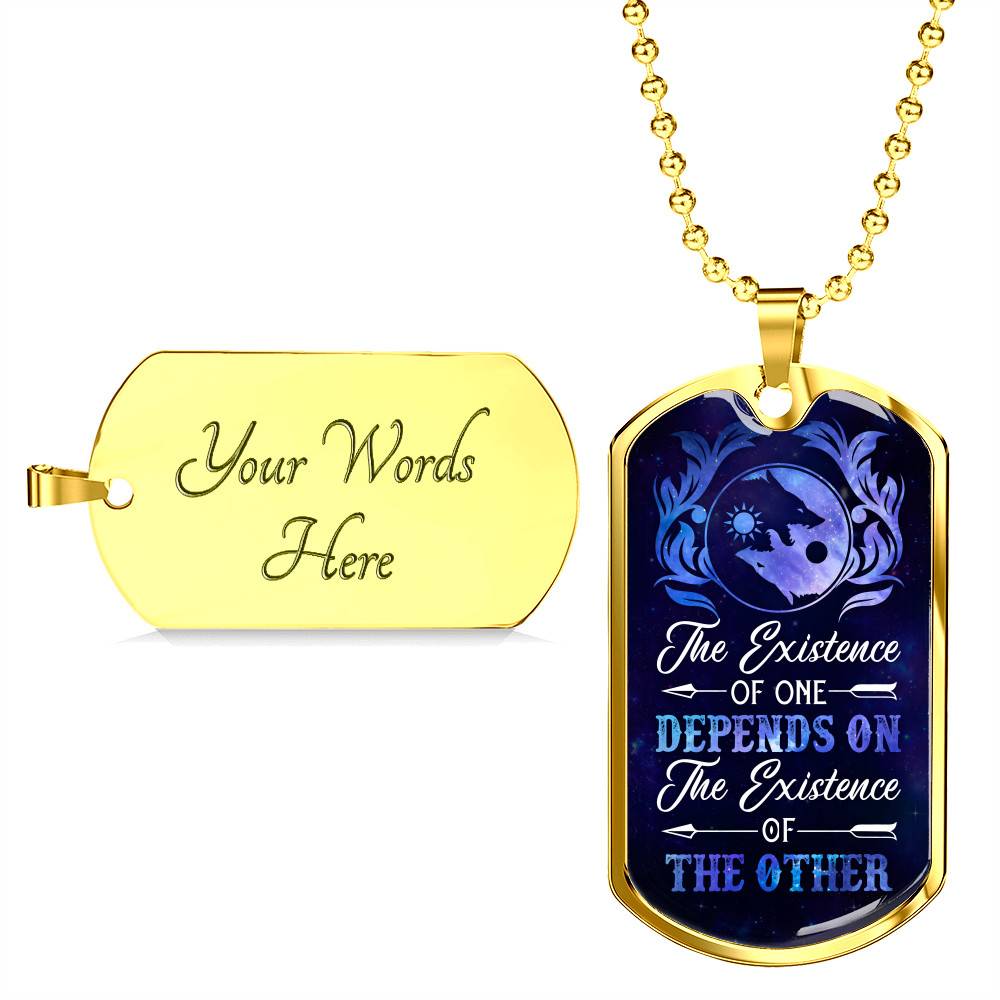 Wolves The Existence of One Depends on The Existence of The Other Dog Tag Pendant Necklace