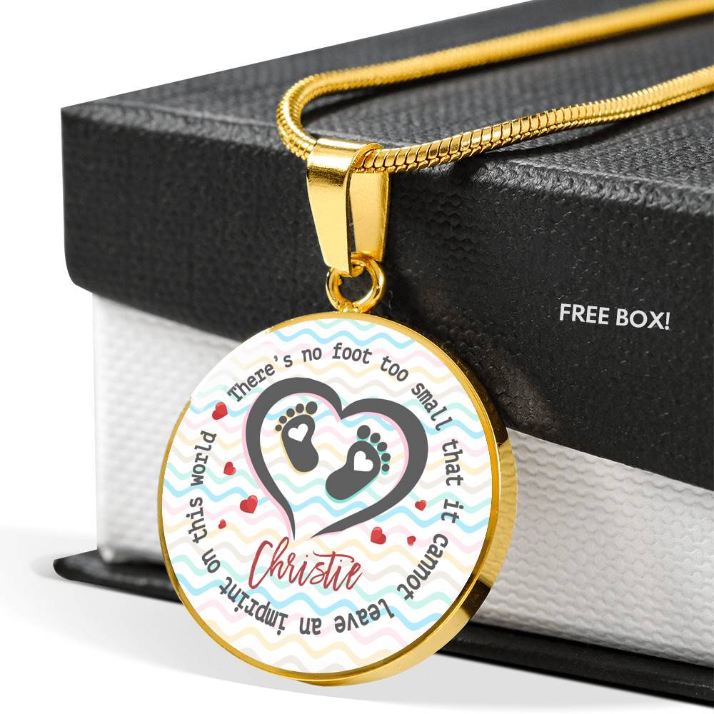 Personalized There Is No Foot Too Small that It Cannot Leave an Imprint on This World Circle Pendant Necklace - Circle Luxury Necklace (Gold Plated) Personalized There Is No Foot Too Small that It Cannot Leave an Imprint on This World Circle Pendant Necklace - Circle Luxury Necklace (Gold Plated)