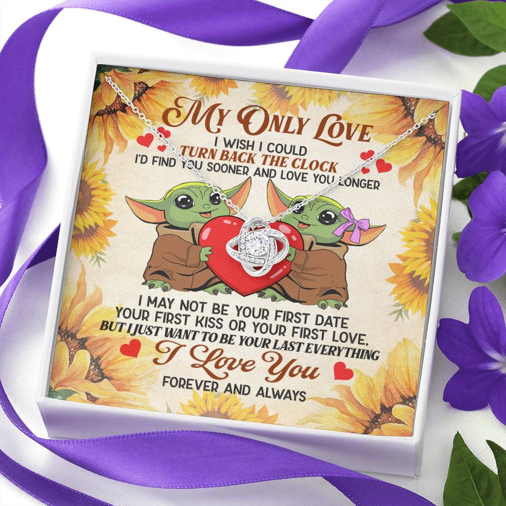 My Only Love I Wish I Could Turn Back The Clock Baby Yoda Couple Love Knot Necklace