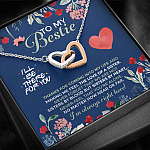To My Bestie I'll Be There For You Thanks For Coming Into My Life Interlocking Hearts Pendant Necklace