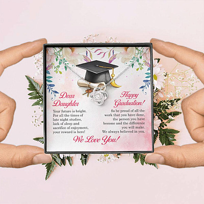 Dear Daughter Your Future Is Bright Happy Graduation We Always Believed In You Love Knot Necklace