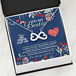 To My Bestie I'll Be There For You Thanks For Coming Into My Life Infinity Heart Pendant Necklace