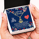 To My Bestie I'll Be There For You Thanks For Coming Into My Life Anchor Necklace
