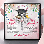 Dear Daughter Your Future Is Bright Happy Graduation We Always Believed In You Dragonfly Necklace