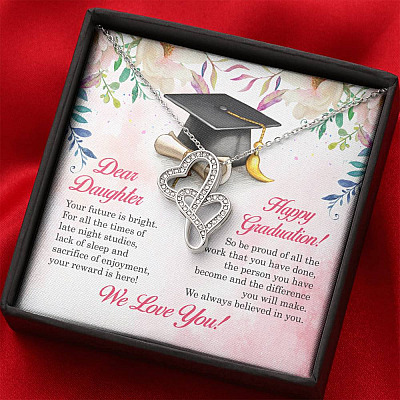 Dear Daughter Your Future Is Bright Happy Graduation We Always Believed In You Double Hearts Necklace