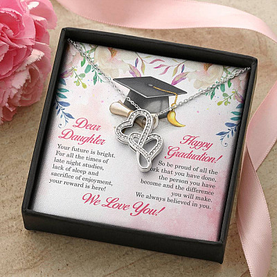 Dear Daughter Your Future Is Bright Happy Graduation We Always Believed In You Double Hearts Necklace