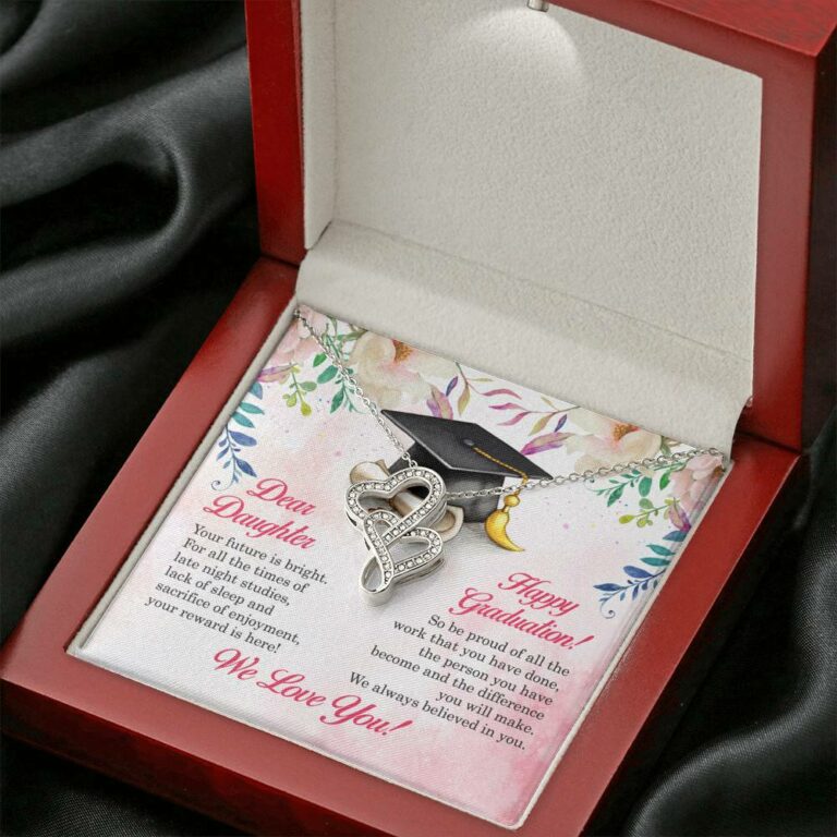 Dear Daughter Your Future Is Bright Happy Graduation We Always Believed In You Double Hearts Necklace