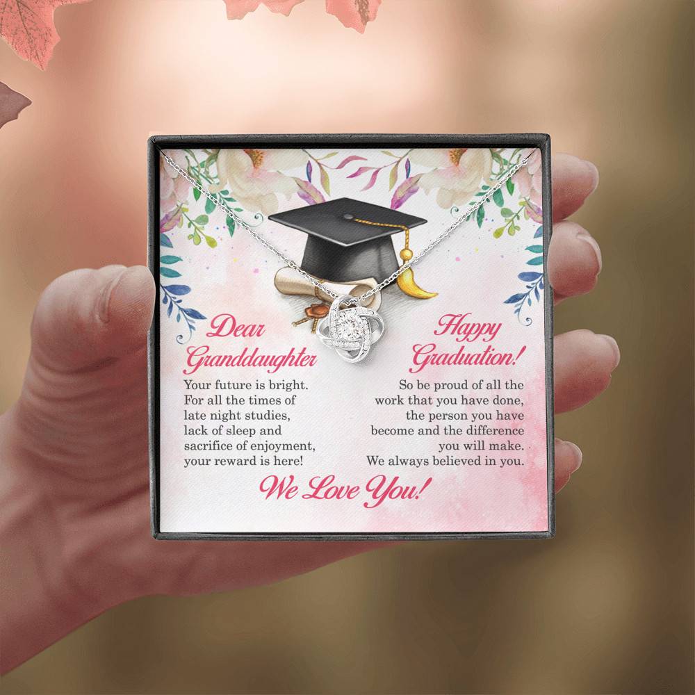 Dear Granddaughter Your Future Is Bright Happy Graduation We Always Believed In You Love Knot Necklace