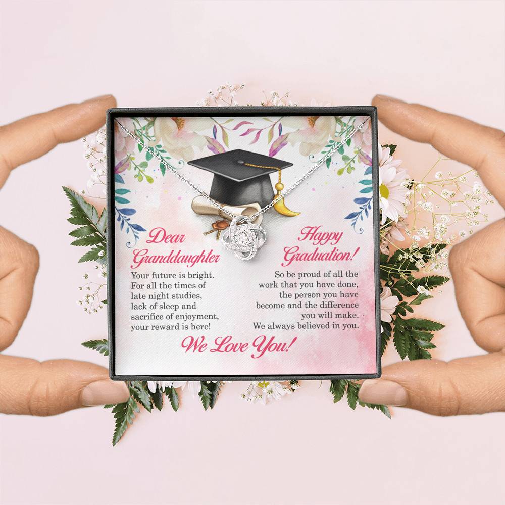 Dear Granddaughter Your Future Is Bright Happy Graduation We Always Believed In You Love Knot Necklace