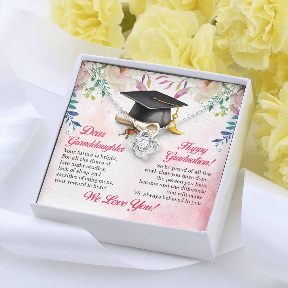 Dear Granddaughter Your Future Is Bright Happy Graduation We Always Believed In You Love Knot Necklace