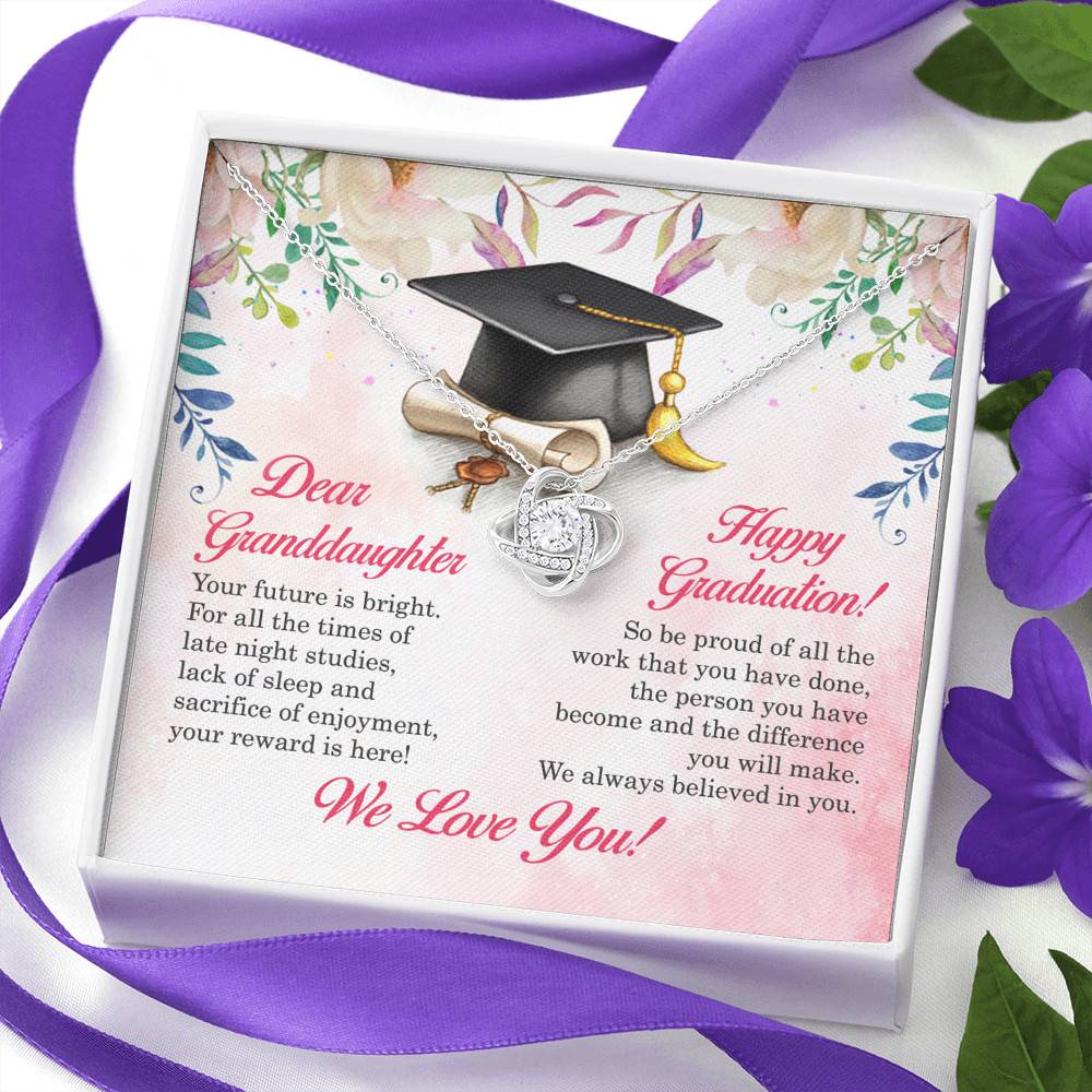 Dear Granddaughter Your Future Is Bright Happy Graduation We Always Believed In You Love Knot Necklace