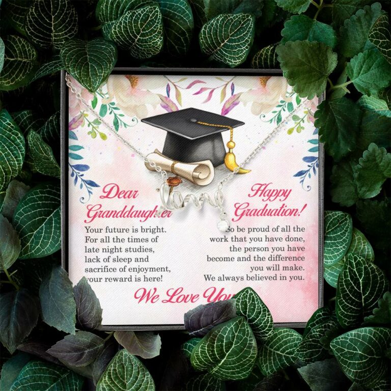 Dear Granddaughter Your Future Is Bright Happy Graduation We Always Believed In You Scripted Love Necklace