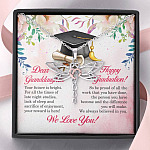 Dear Granddaughter Your Future Is Bright Happy Graduation We Always Believed In You Dragonfly Necklace