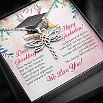 Dear Granddaughter Your Future Is Bright Happy Graduation We Always Believed In You Dragonfly Necklace