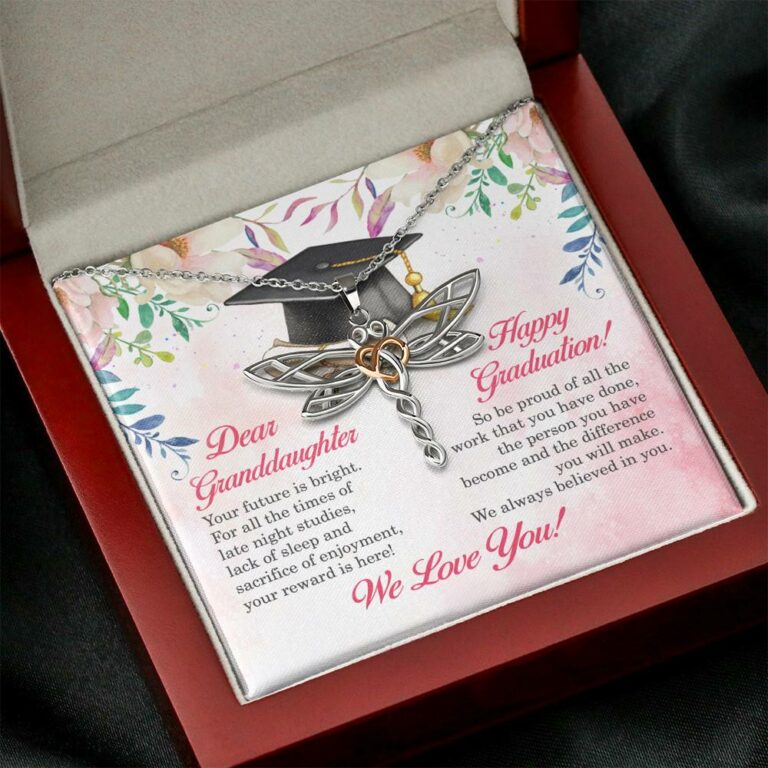 Dear Granddaughter Your Future Is Bright Happy Graduation We Always Believed In You Dragonfly Necklace