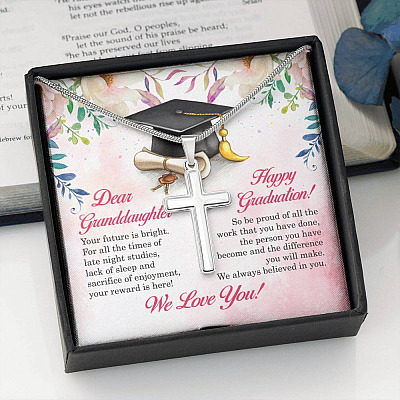 Dear Granddaughter Your Future Is Bright Happy Graduation We Always Believed In You Artisan Crafted Cross Necklace