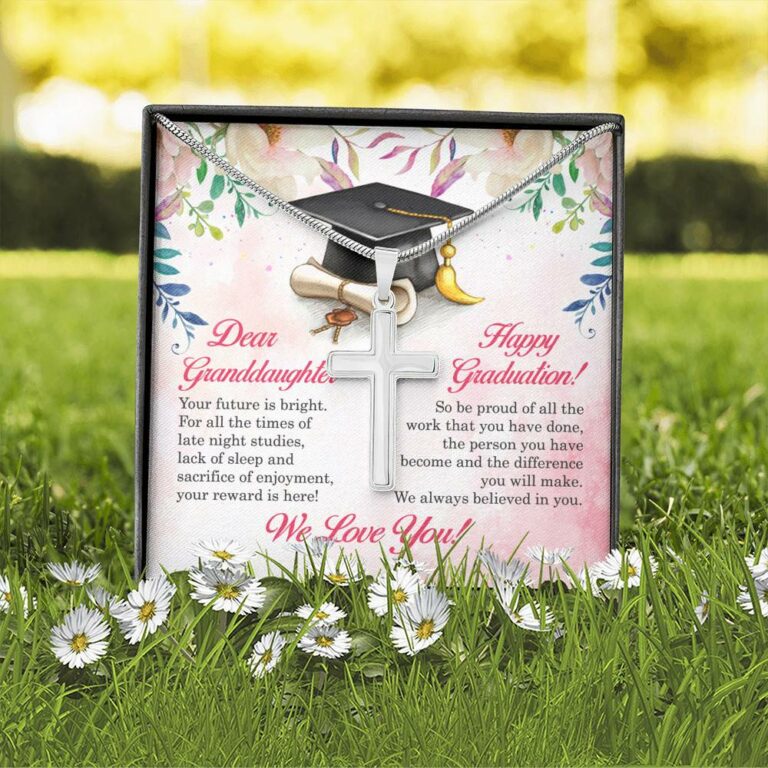 Dear Granddaughter Your Future Is Bright Happy Graduation We Always Believed In You Artisan Crafted Cross Necklace