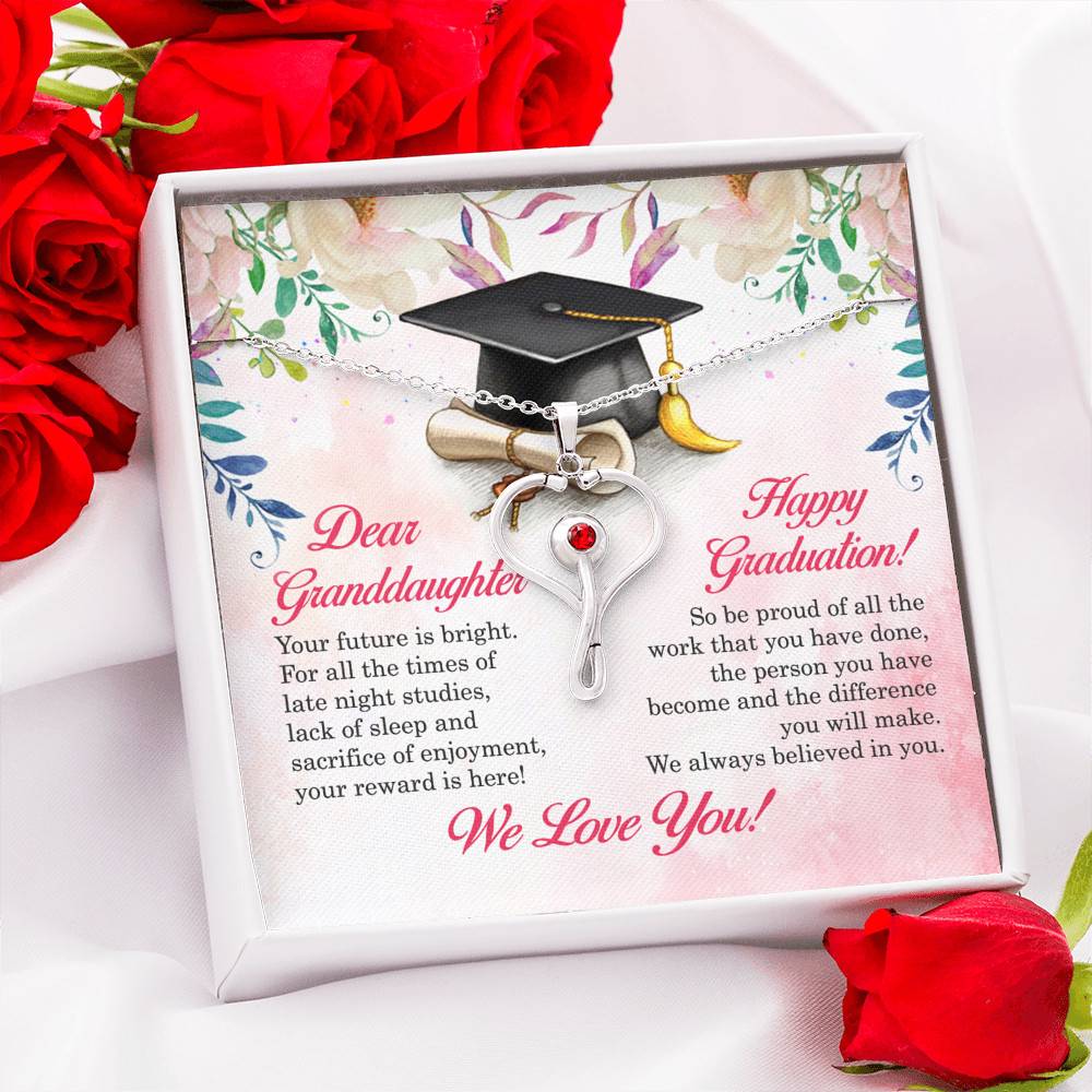 Dear Granddaughter Your Future Is Bright Happy Graduation We Always Believed In You Stethoscope Necklace