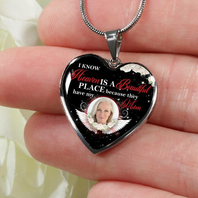 Personalized Photo I Know Heaven Is a Beautiful Place Because They Have My Mom Heart Necklace - Bangle