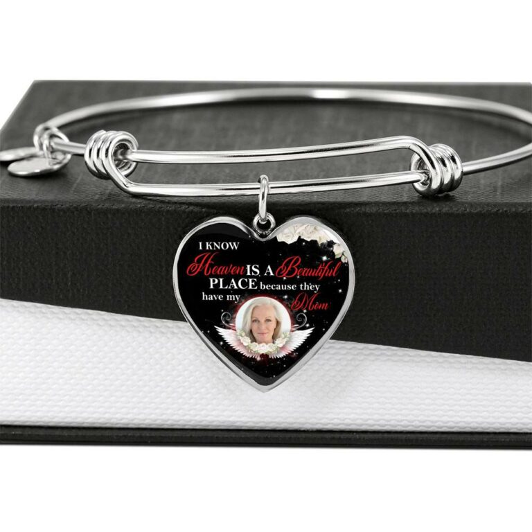 Personalized Photo I Know Heaven Is a Beautiful Place Because They Have My Mom Heart Necklace - Bangle