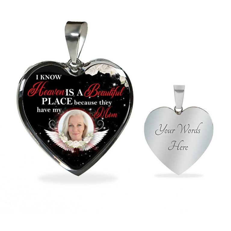 Personalized Photo I Know Heaven Is a Beautiful Place Because They Have My Mom Heart Necklace - Bangle