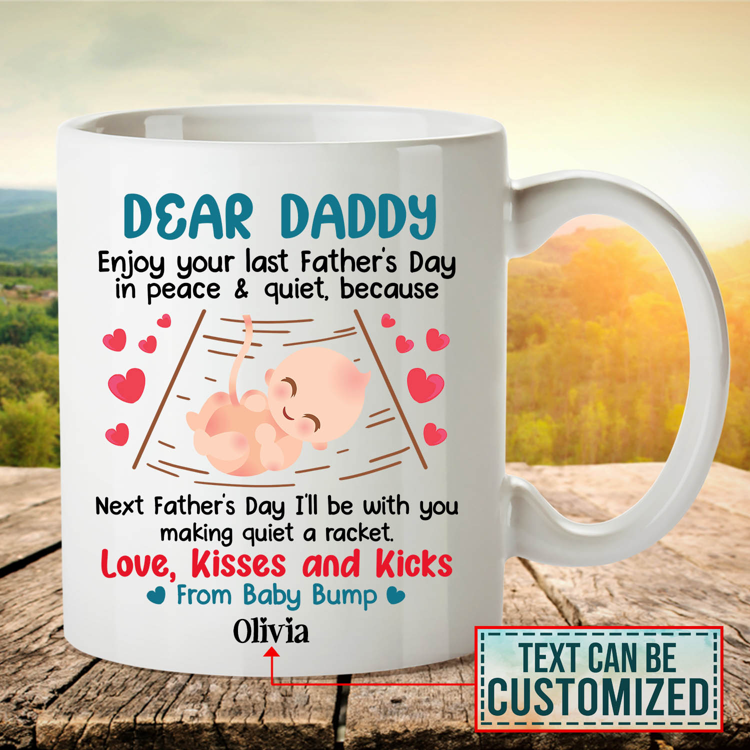 6VT. Dear Daddy Enjoy Your Last Father Day mug mk3