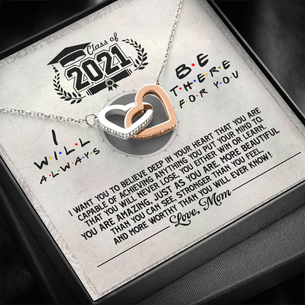 Class Of 2021 i Will Be There For You Interlocking Hearts Pendant Necklace - Graduation Gift For Her Class Of 2021 i Will Be There For You Interlocking Hearts Pendant Necklace - Graduation Gift For Her