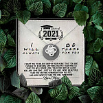 Class Of 2021 i Will Be There For You Love Knot Pendant Necklaces - Graduation Gift For Her Class Of 2021 i Will Be There For You Love Knot Pendant Necklaces - Graduation Gift For Her