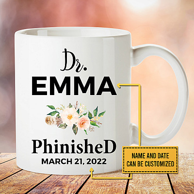Personalized Dr Phinished Doctor Of Philosophy Coffee Mug - Gift For PhD Graduation