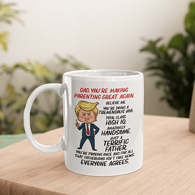 Alternative view of Trump Dad You're Making Parenting Great Again Believe Me Everyone Agrees Ceramic Coffee Mug - Beer Stein-Water Bottle