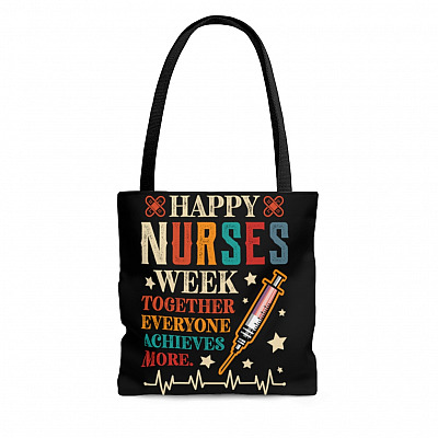 Nurse Gift Ideas Happy Nurse Week 2021 Together Everyone Achieves More AOP Tote Bag - Shoulder Bag