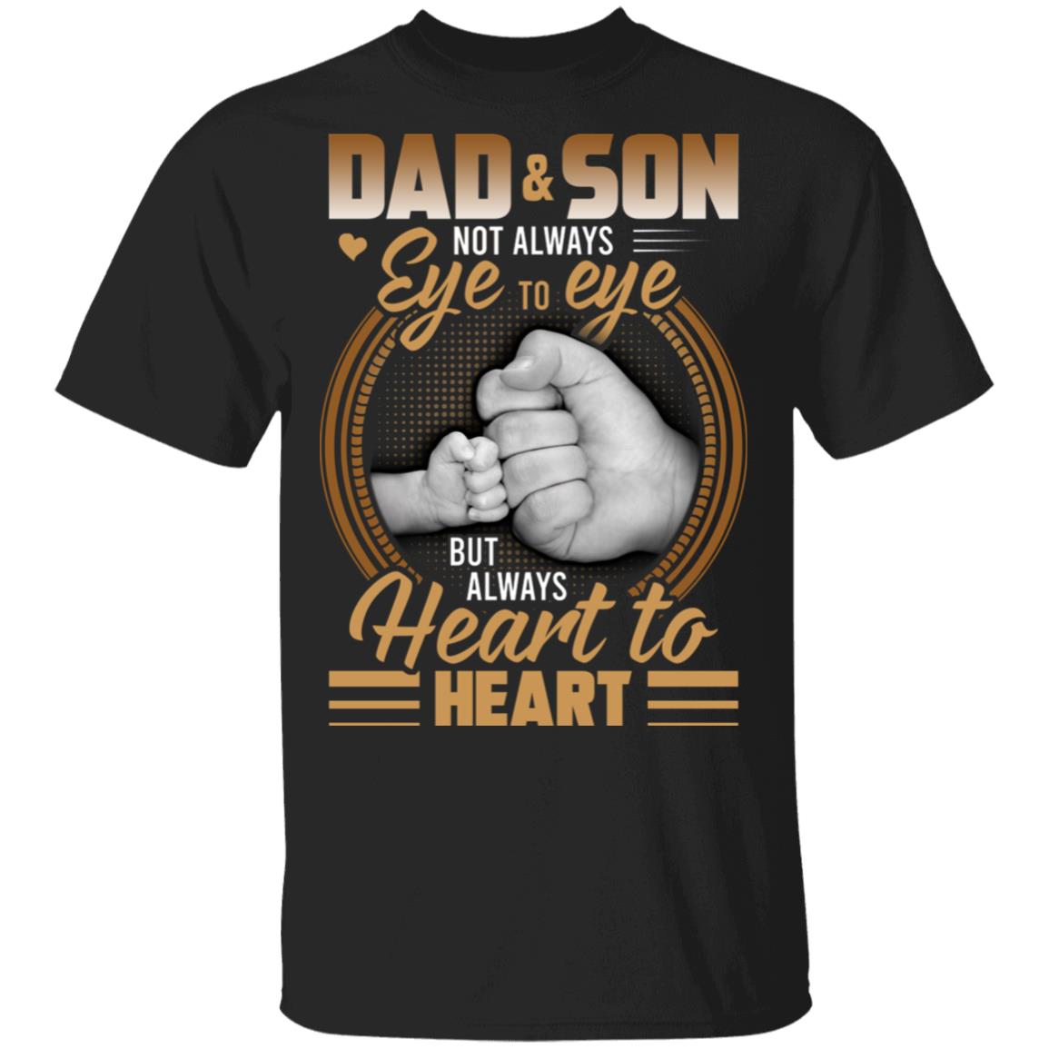 Dad And Son Not Always Eye Shirt, Black, Unisex T-Shirt
