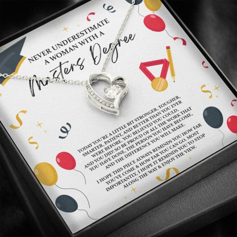 Masters Graduation Never Underestimate a Woman with Masters Degree Forever Love Pendant Necklace