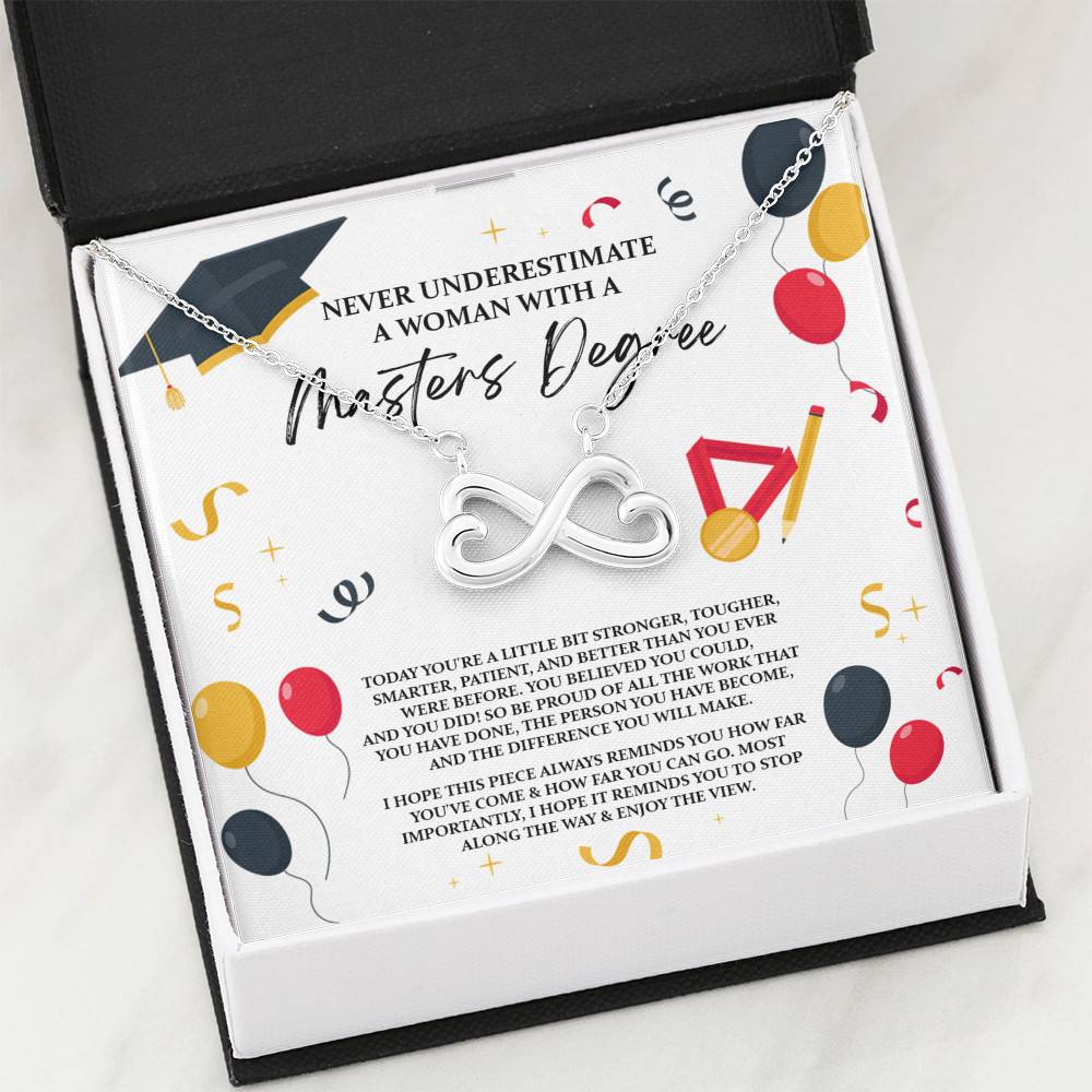 Masters Graduation Never Underestimate a Woman with Masters Degree Infinity Heart Pendant Necklace Masters Graduation Never Underestimate a Woman with Masters Degree Infinity Heart Pendant Necklace