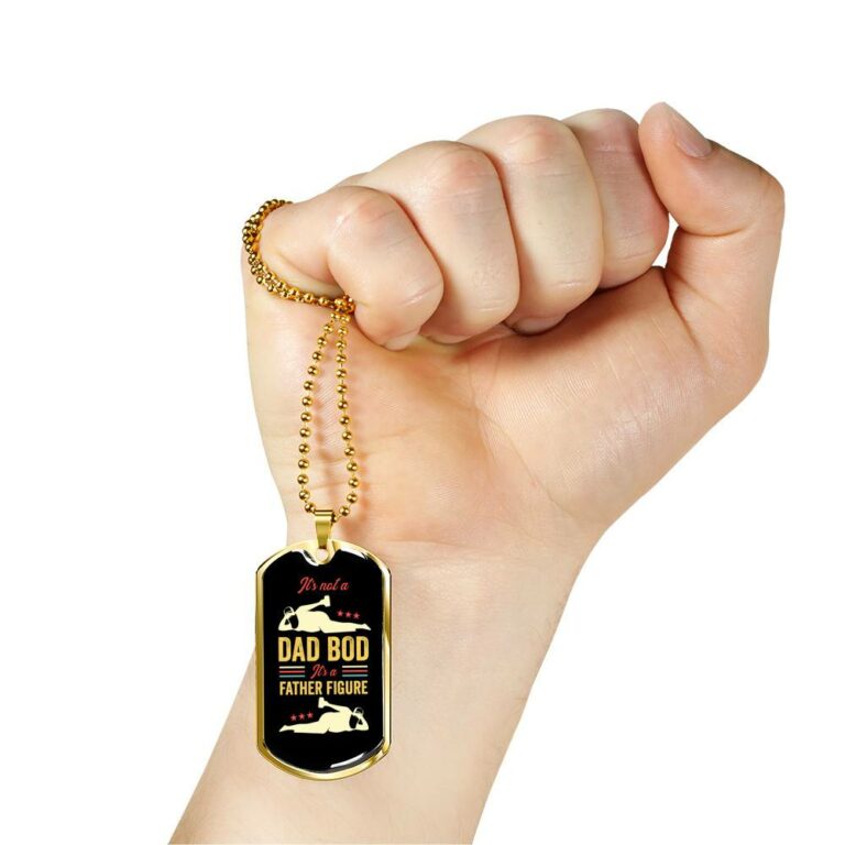It's Not A Dad Bod It's A Father Figure Funny Father's Day Dog Tag Pendant Necklace