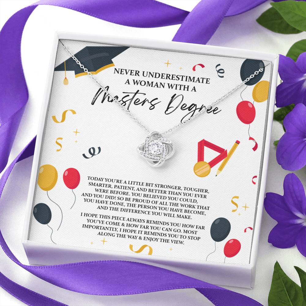 Masters Graduation Never Underestimate a Woman with Masters Degree Love Knot Pendant Necklace
